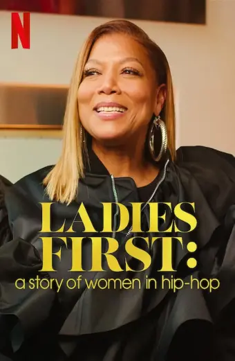 Ladies First: Câu chuyện về phụ nữ trong hip-hop (Ladies First: A Story of Women in Hip-Hop)