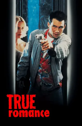 Lãng Mạn và Tội Ác (True Romance)