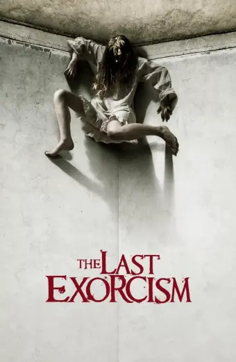 Lể Trừ Tà Cuối Cùng (The Last Exorcism)