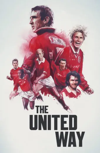 Lịch Sử Manchester United (The United Way)