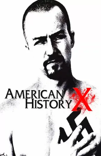 Xem phim Lịch Sử Mĩ Thế Kỉ X (American History X) - 1998 - Vietsub - Âu Mỹ