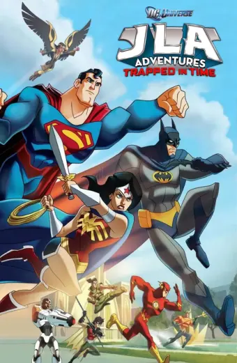 Liên Minh Công Lý- Trở Về Quá Khứ (JLA Adventures: Trapped in Time)