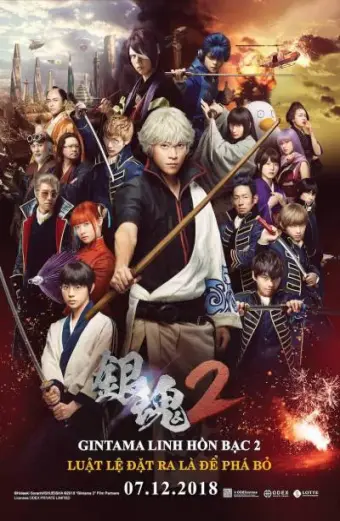 Linh Hồn Bạc 2: Luật Lệ Đặt Ra Là Để Phá Bỏ (Gintama 2: Rules are Made to be Broken)