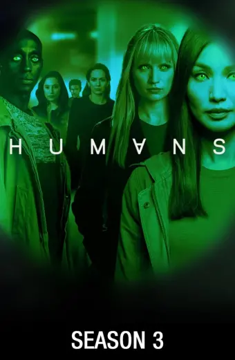 Loài Người Nhân Tạo (Phần 3) (Humans (Season 3))