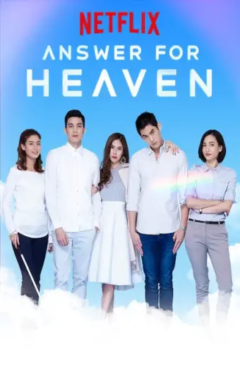 Xem phim Lời đáp cho thiên giới (Answer for Heaven) - 2019 - Vietsub - Thái Lan - Tập 13