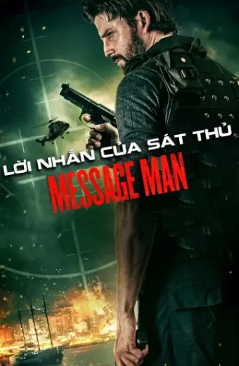 Lời Nhắn Của Sát Thủ (Message Man)