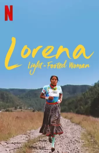 Lorena: Cô gái điền kinh (Lorena, Light-Footed Woman)