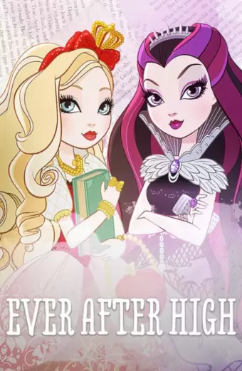 Mãi mãi về sau (Phần 1) (Ever After High (Season 1))