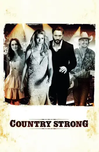 Mạnh Mẽ Chất Đồng Quê (Country Strong)