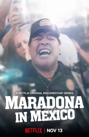 Maradona ở Mexico (Maradona in Mexico)