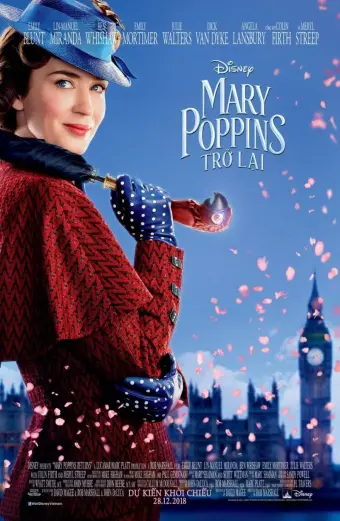 Mary Poppins Trở Lại (Mary Poppins Returns)