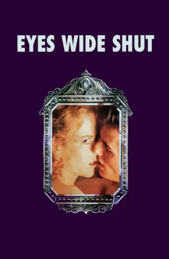 Mắt Nhắm Hờ (Eyes Wide Shut)