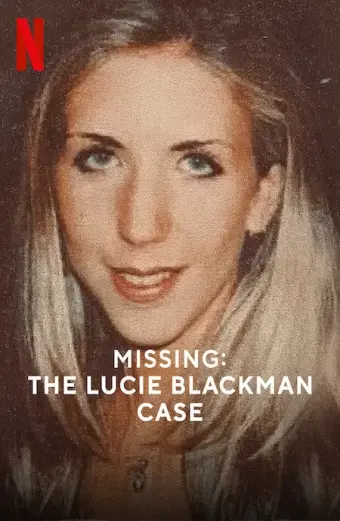 Mất tích: Vụ án Lucie Blackman (Missing: The Lucie Blackman Case)