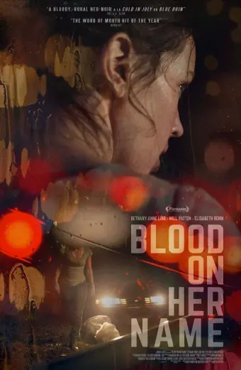 Máu Trong Tên Cô Ấy (Blood on Her Name)