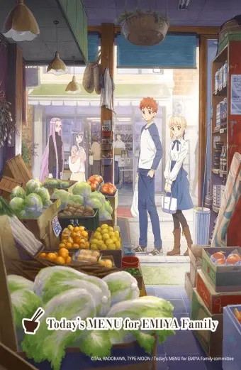 Menu hôm nay của gia đình Emiya (Emiya-san Chi no Kyou no Gohan)