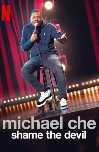 Xem phim Michael Che: Shame the Devil - 2021 - Vietsub - Âu Mỹ