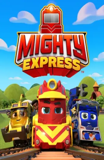 Mighty Express: Rắc rối tàu hỏa (Mighty Express: Train Trouble)