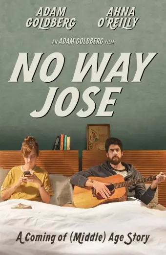 Mơ đi, Jose (No Way Jose)