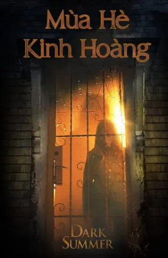 Mùa Hè Kinh Hoàng (Dark Summer)