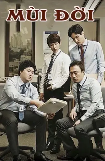 Mùi Đời (Misaeng)