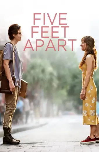 Năm Bước Để Yêu (Five Feet Apart)