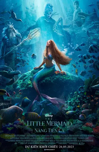 Xem phim Nàng Tiên Cá (The Little Mermaid) - 2023 - Vietsub - Âu Mỹ