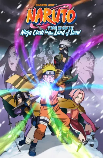 Naruto: Cuộc Chiến Ở Tuyết Quốc (Naruto the Movie: Ninja Clash in the Land of Snow)