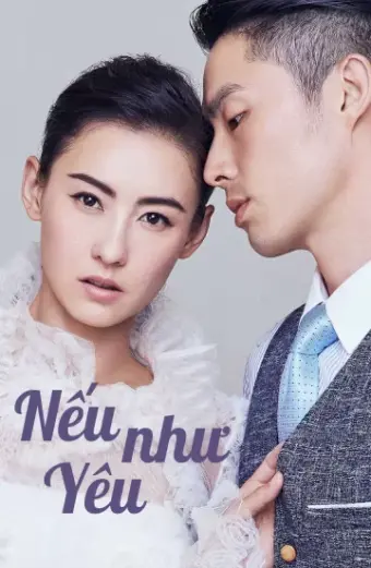 Nếu Như Yêu (Love Won't Wait)