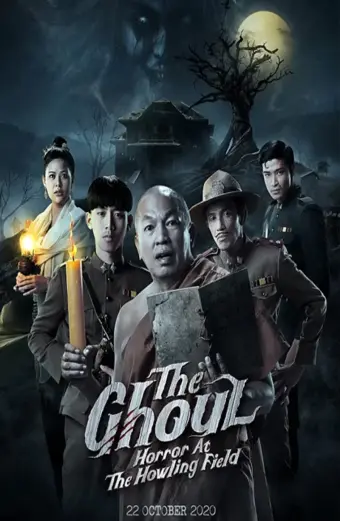 Ngạ Quỷ: Tiếng Thét Đồng Gió Hú (The Ghoul: Horror At The Howling Field)