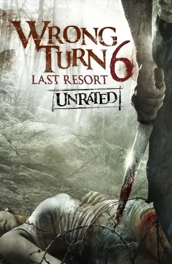 Ngã Rẽ Tử Thần 6: Khu Nghỉ Dưỡng Cuối Cùng (Wrong Turn 6: Last Resort)