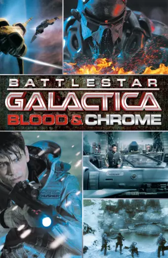 Ngân Hà Đại Chiến (Battlestar Galactica: Blood & Chrome)