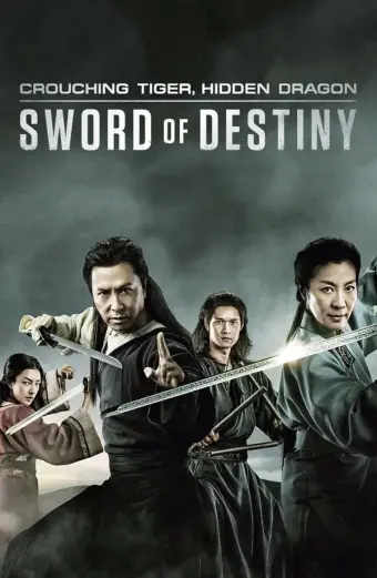 Ngoạ Hổ Tàng Long 2: Mệnh Kiếm (Crouching Tiger, Hidden Dragon: Sword of Destiny)