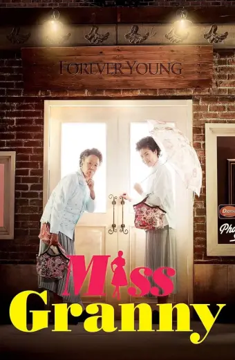 Ngoại Già Tuổi Đôi Mươi (Miss Granny)