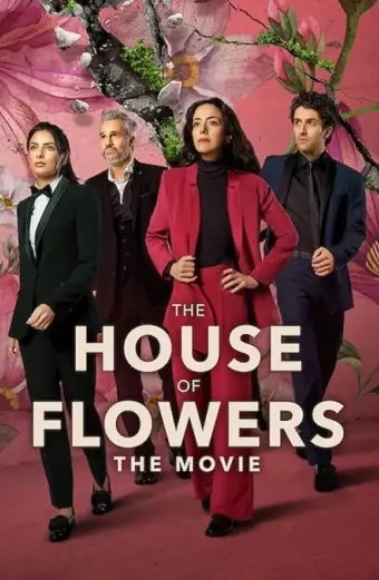 Ngôi nhà hoa (Phần 3) (The House of Flowers (Season 3))