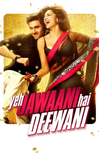 Ngọn Lửa Tuổi Trẻ (Yeh Jawaani Hai Deewani)