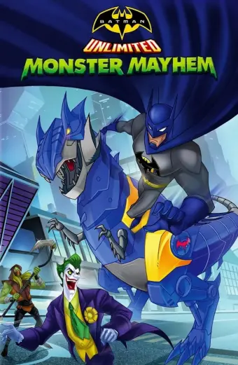 Người Dơi: Quái Vật Nổi Loạn (Batman Unlimited: Monster Mayhem)