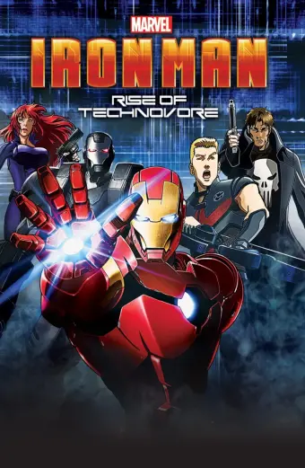 Người Sắt: Sự Nổi Giận Của Technovore (Iron Man: Rise of Technovore)