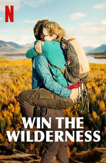 Người thừa kế vùng hoang dã (Win the Wilderness)