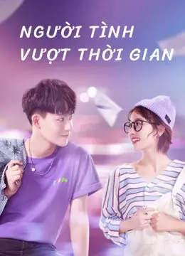 Người Tình Vượt Thời Gian (Oh My Drama Lover)