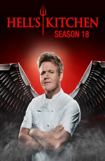 Nhà bếp địa ngục (Phần 18) (Hell's Kitchen (Season 18))