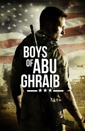 Nhà Tù Abu Ghraib (Boys of Abu Ghraib)