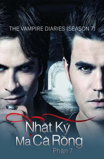 Nhật Ký Ma Cà Rồng (Phần 7) (The Vampire Diaries (Season 7))