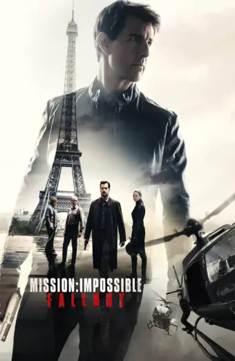 Nhiệm Vụ Bất Khả Thi: Sụp Đổ (Mission: Impossible - Fallout)