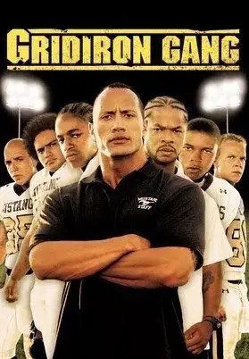 Nhiệt huyết bóng bầu dục (Gridiron Gang)