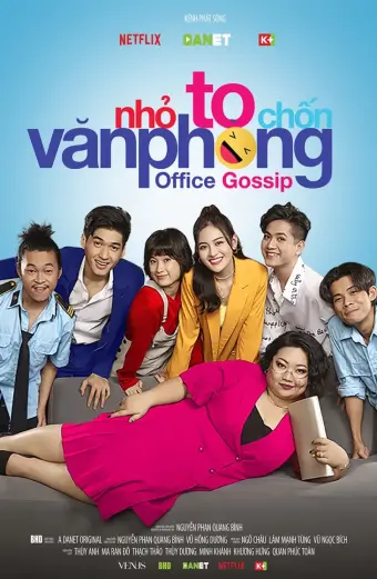 Nhỏ to chốn văn phòng (Office Gossip)