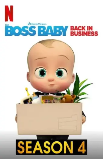 Nhóc trùm: Đi làm lại (Phần 4) (The Boss Baby: Back in Business (Season 4))