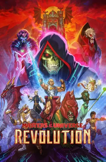 Những chủ nhân vũ trụ: Cách mạng (Masters of the Universe: Revolution)