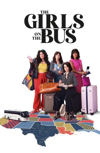 Xem phim Những Cô Gái Trên Xe Buýt (Phần 1) (The Girls on the Bus (Season 1)) - 2024 - Vietsub - Âu Mỹ - Tập 6