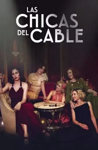 Những cô gái trực tổng đài (Phần 3) (Cable Girls (Season 3))