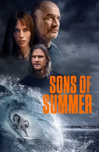 Xem phim Những Đứa Con Của Mùa Hè (Sons of Summer) - 2023 - Vietsub - Âu Mỹ